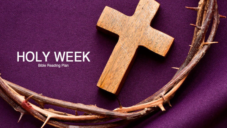 Holy Week Scripture Reading Guide